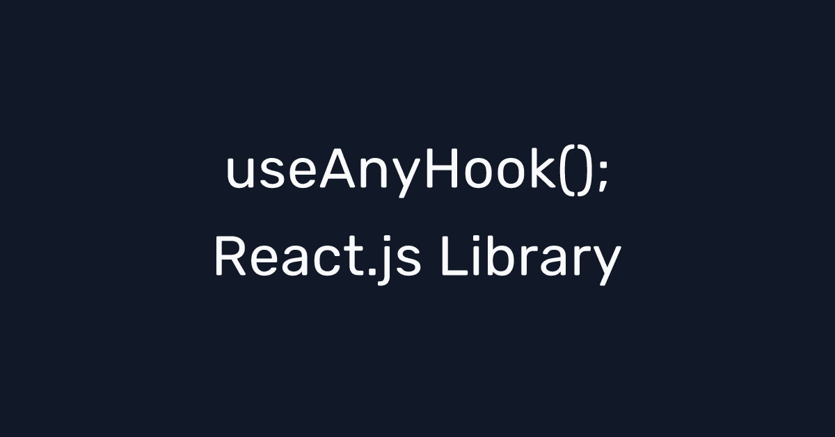 use-any-hook